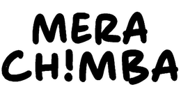 MERA CH!MBA trademark