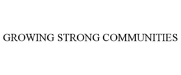 GROWING STRONG COMMUNITIES trademark