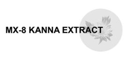 MX-8 KANNA EXTRACT trademark