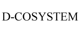 D-COSYSTEM trademark