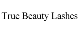 TRUE BEAUTY LASHES trademark