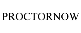 PROCTORNOW trademark