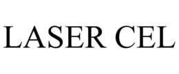 LASER CEL trademark