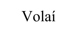 VOLAÍ­ trademark