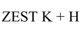 ZEST K + H trademark