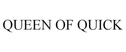 QUEEN OF QUICK trademark