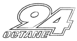 94 OCTANE trademark