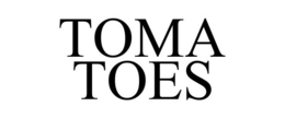 TOMA TOES trademark