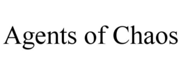 AGENTS OF CHAOS trademark