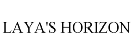 LAYA'S HORIZON trademark