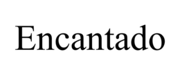 ENCANTADO trademark