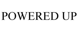 POWERED UP trademark