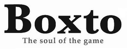 BOXTO THE SOUL OF THE GAME trademark