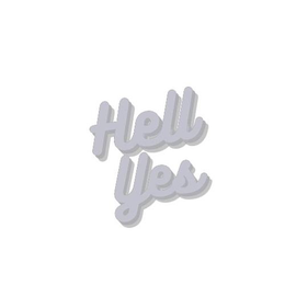 HELL YES trademark