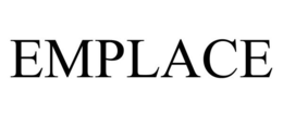 EMPLACE trademark