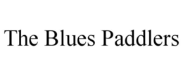 THE BLUES PADDLERS trademark