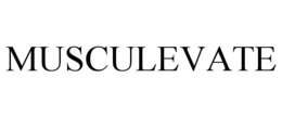MUSCULEVATE trademark