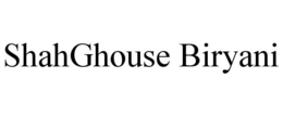 SHAHGHOUSE BIRYANI trademark
