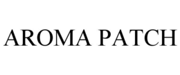 AROMA PATCH trademark