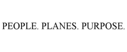 PEOPLE. PLANES. PURPOSE. trademark
