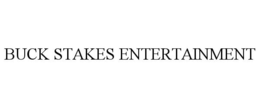 BUCK STAKES ENTERTAINMENT trademark