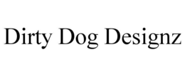 DIRTY DOG DESIGNZ trademark