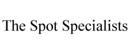 THE SPOT SPECIALISTS trademark