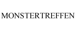 MONSTERTREFFEN trademark