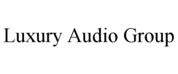 LUXURY AUDIO GROUP trademark