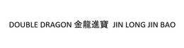 DOUBLE DRAGON JIN LONG JIN BAO trademark
