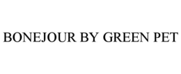 BONEJOUR BY GREEN PET trademark