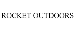 ROCKET OUTDOORS trademark