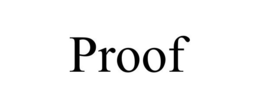 PROOF trademark