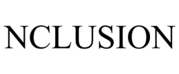 NCLUSION trademark