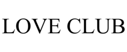 LOVE CLUB trademark