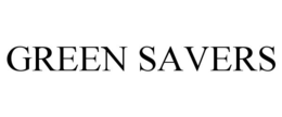 GREEN SAVERS trademark