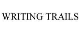 WRITING TRAILS trademark