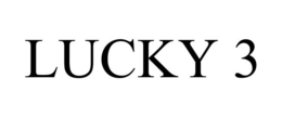 LUCKY 3 trademark
