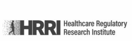 HRRI HEALTHCARE REGULATORY RESEARCH INSTITUTE trademark