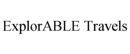 EXPLORABLE TRAVELS trademark