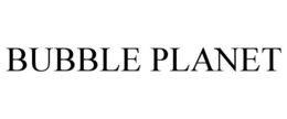 BUBBLE PLANET trademark