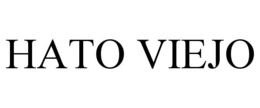 HATO VIEJO trademark