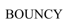 BOUNCY trademark