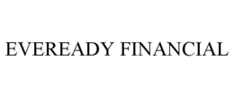 EVEREADY FINANCIAL trademark
