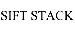 SIFT STACK trademark