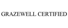 GRAZEWELL CERTIFIED trademark