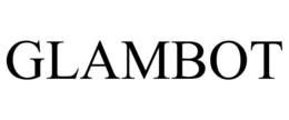 GLAMBOT trademark