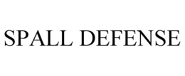 SPALL DEFENSE trademark