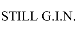 STILL G.I.N. trademark