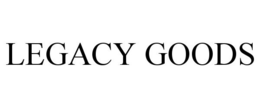 LEGACY GOODS trademark